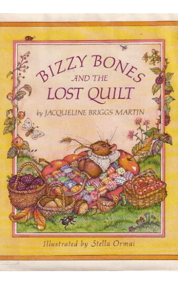 Bizzy Bones and the Lost Quilt