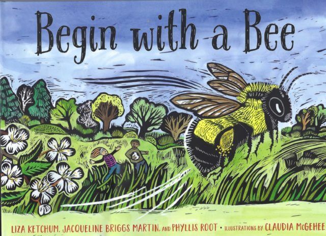 Book cover for "Begin with a Bee". 
The illustration shows a flying rusty-patched bumble bee in the foreground. Field and trees, two kids in the background.